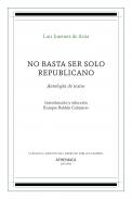 No basta ser solo republicano
