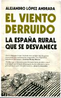 El viento derruido
