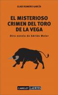 El misterioso crimen del Toro de la Vega