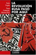 La revoluci�n rusa pas� por aqu�