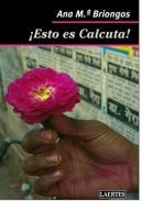 �Esto es Calucuta!