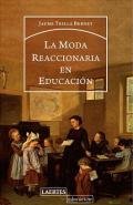 La moda reaccionaria en educaci�n