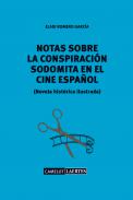 Notas sobre la conspiraci�n sodomita en el cine espa�ol