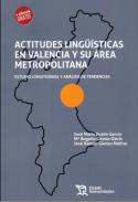 Actitudes ling��sticas en Valencia y su �rea metropolitana