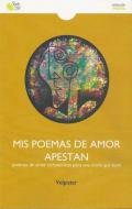Mis poemas de amor apestan