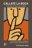 C�llate la boca