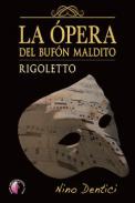 La �pera del buf�n maldito