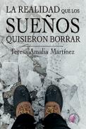 La realidad que los sue�os quisieron borrar
