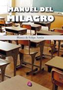 Manuel del milagro