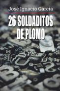26 soldaditos de plomo