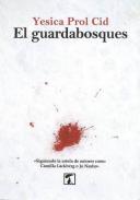 El guardabosques