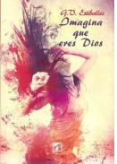 Imagina que eres Dios
