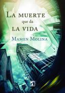 La muerte que da la vida