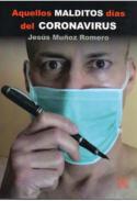 Aquellos malditos d�as del coronavirus