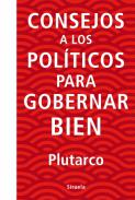 Consejos a los pol�ticos para gobernar bien