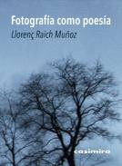 Fotograf�a como poes�a