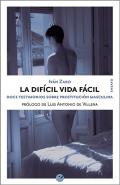 La dif�cil vida f�cil