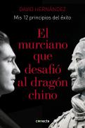 El murciano que desafi� al drag�n chino