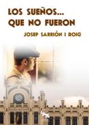 Los sue�os que no fueron