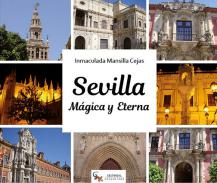 Sevilla m�gica y eterna