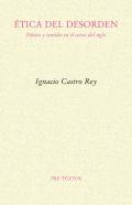�tica del desorden