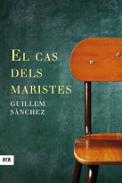 El cas dels Maristes