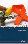 SIDA, repensar la prevenci�n