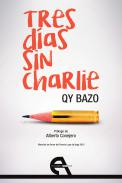 Tres d�as sin Charlie