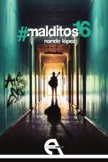 #Malditos16