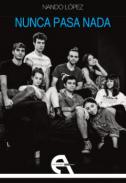 Nunca pasa nada