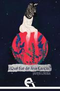 �Qu� fue de Ana Garc�a?