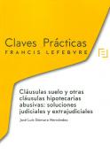 Cl�usulas suelo y otras cl�usulas hipotecarias abusivas