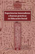 Experiencias innovadoras y buenas pr�cticas en Educaci�n Social