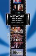 Network, un mundo implacable