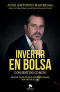 Invertir en bolsa con sentido com�n