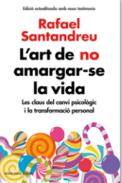 L'art de no amargar-se la vida