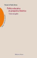 Pol�tica educativa en perspectiva hist�rica