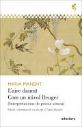L'aire daurat ; Com un n�vol lleuger