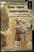 Unas vidas cualesquiera