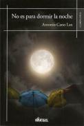 No es para dormir la noche