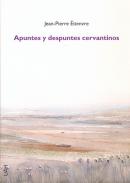 Apuntes y despuntes cervantinos