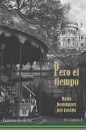Pero el tiempo