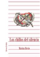 Los chillos del silencio