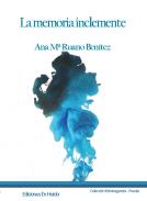 La memoria inclemente