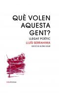 Qu� volen aquesta gent?