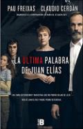 La �ltima palabra de Juan El�as