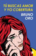 T� buscas amor y yo cobertura