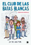 El Club de las batas blancas