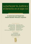 La lucha por la justicia y el derecho en el siglo XXI