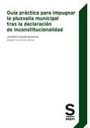 Gu�a pr�ctica para impugnar la plusval�a municipal tras la declaraci�n de inconstitucionalidad